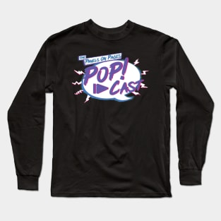 The Panels On Pages PoP!-Cast 2020 Long Sleeve T-Shirt